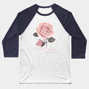 Nature's Timeless Artistry Baseball T-Shirt